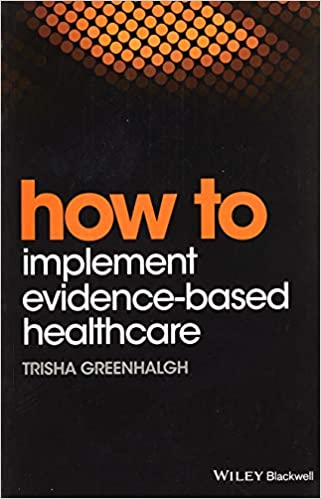 How to Implement Evidence-Based Healthcare - Orginal Pdf